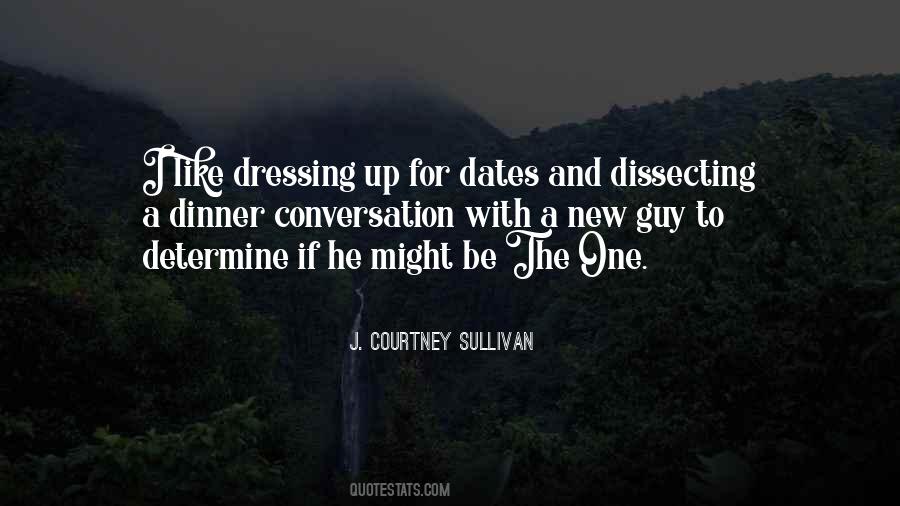 Quotes About Dressing Up #484871