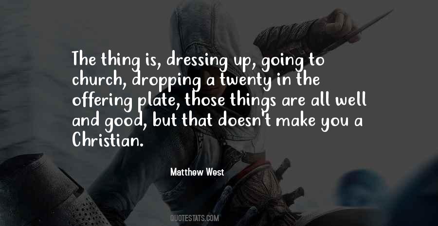 Quotes About Dressing Up #564333