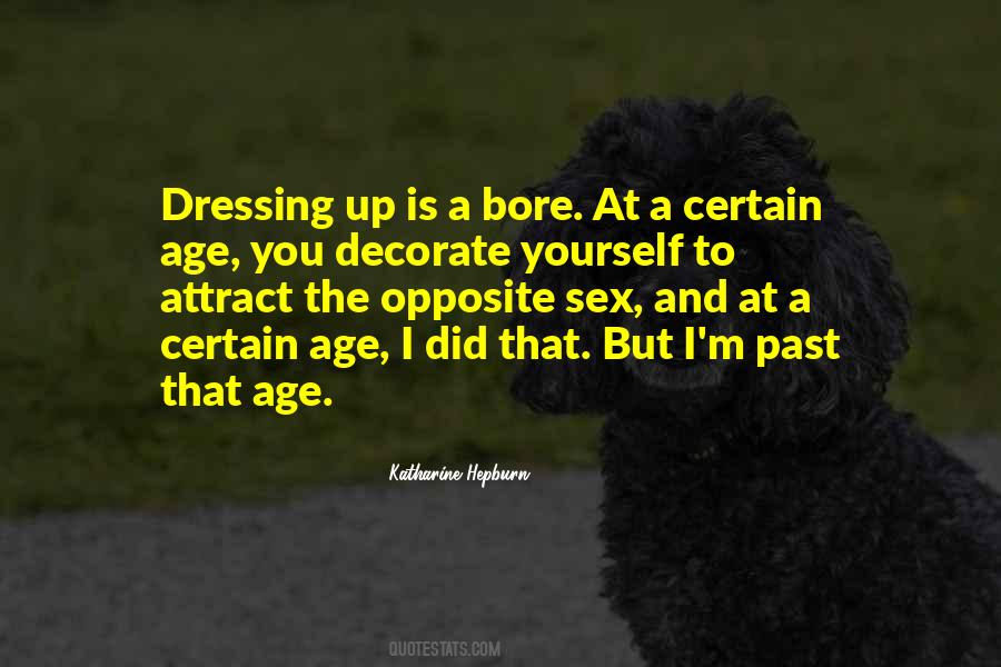 Quotes About Dressing Up #95924