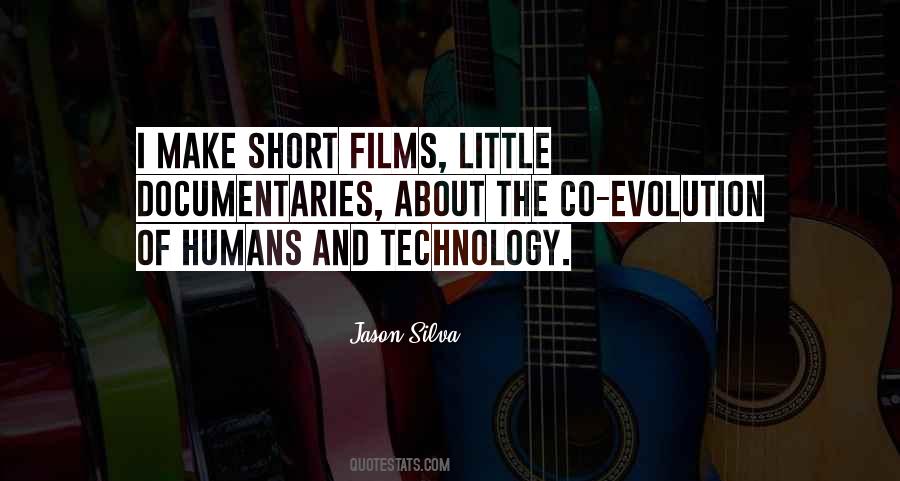 Quotes About Evolution Of Technology #1676682