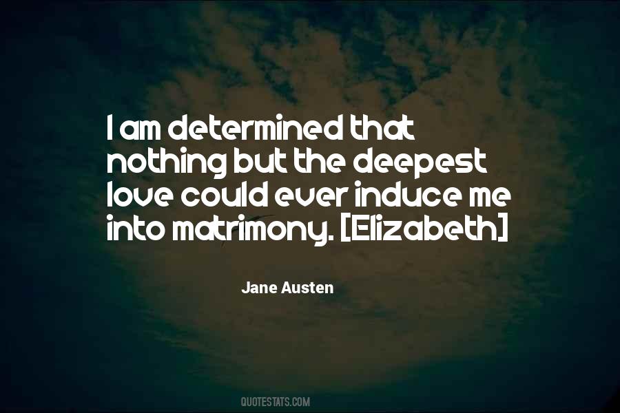 I Am Determined Quotes #1194100