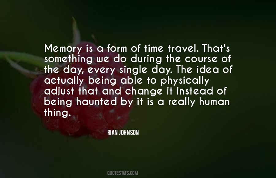 Quotes About Travel Memories #1397030