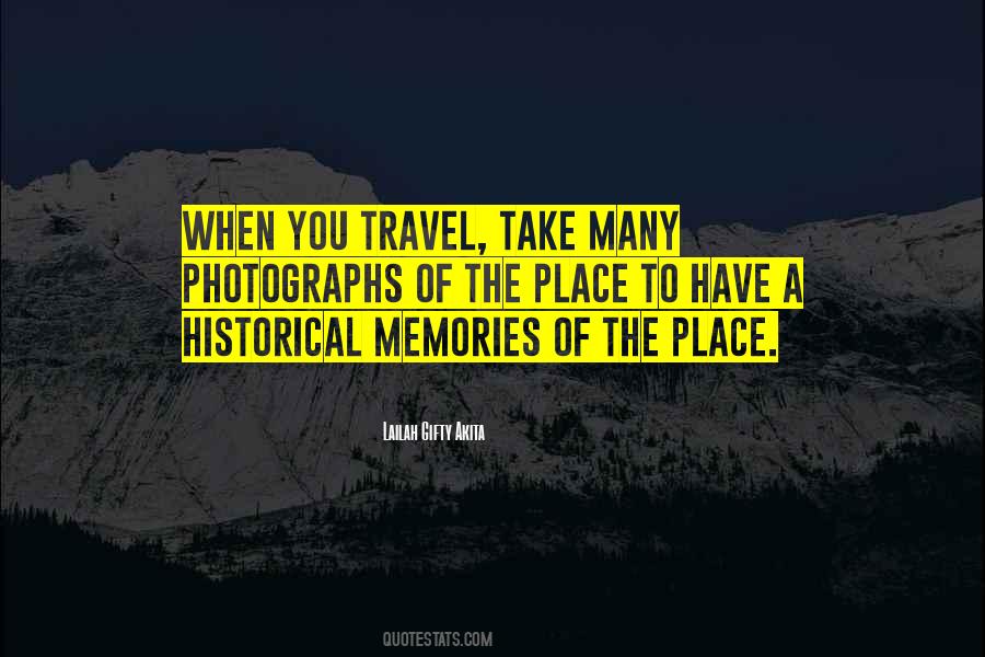 Quotes About Travel Memories #584043