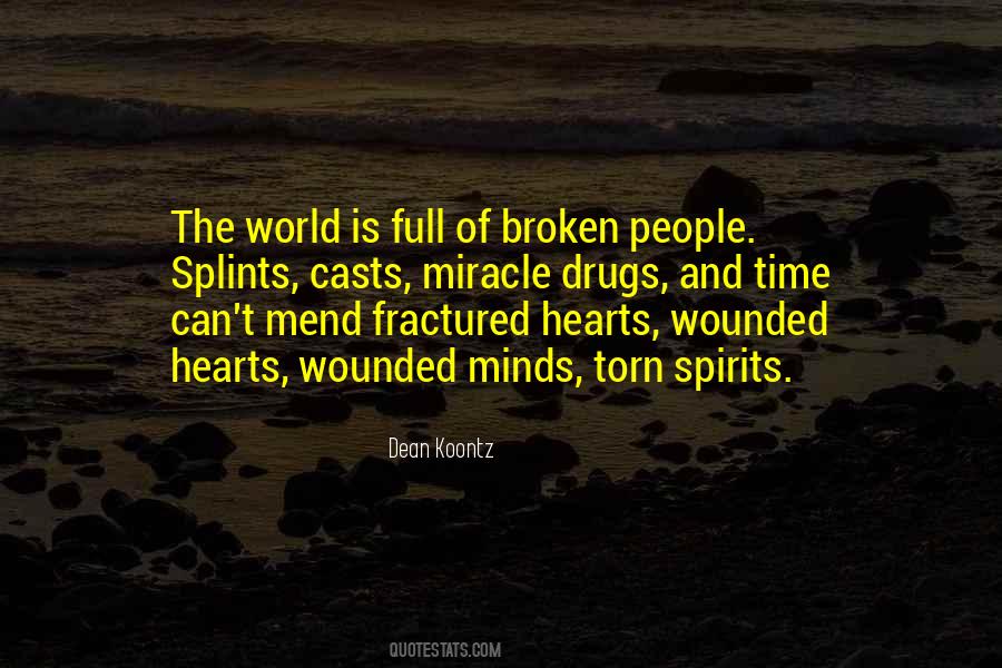 Quotes About Wounded Hearts #1293387