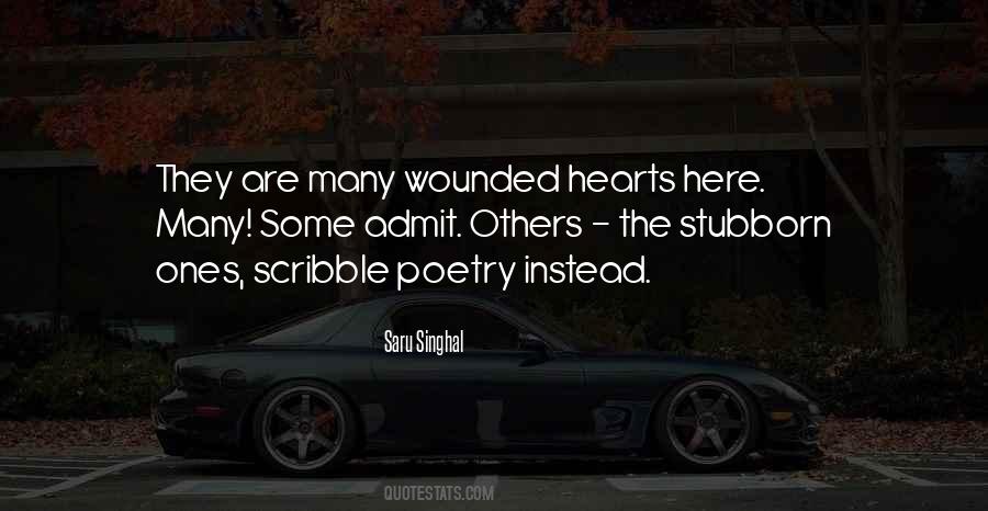 Quotes About Wounded Hearts #1482722