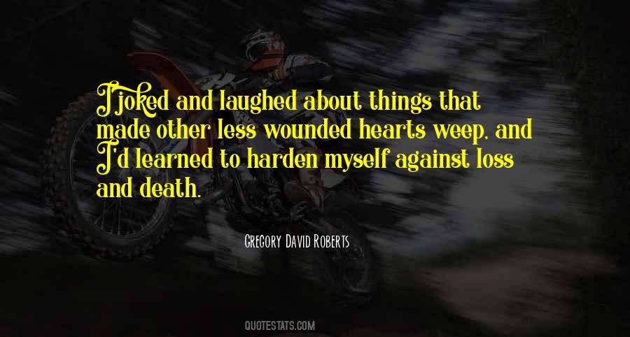 Quotes About Wounded Hearts #1614661