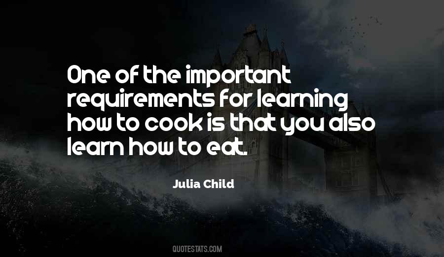 Quotes About Learning How To Cook #1473809