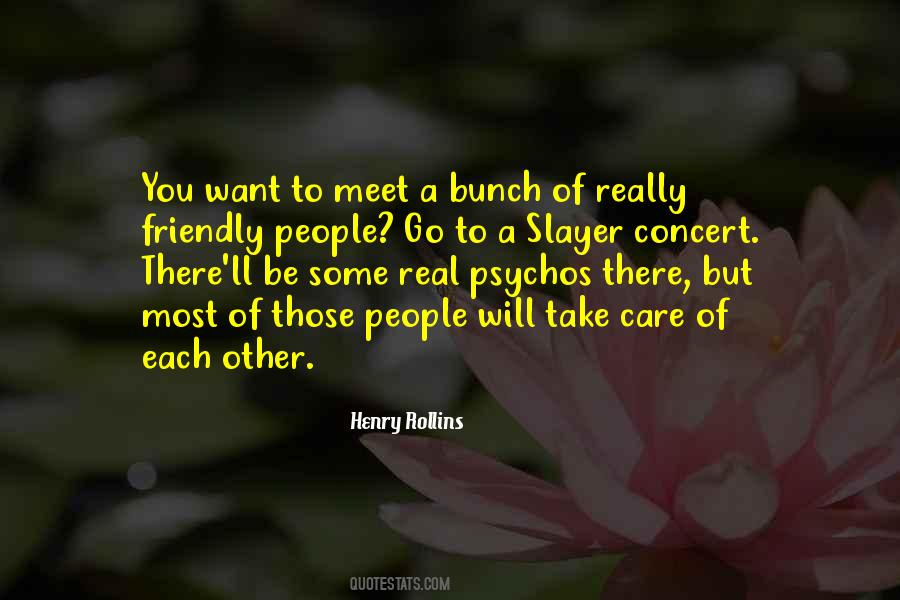 Take Care Of Each Other Quotes #1696646