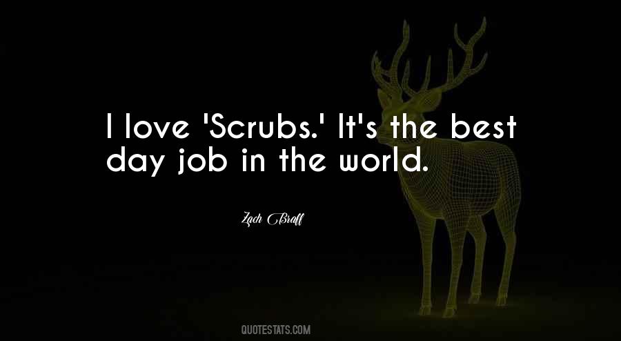 Quotes About Scrubs #756688