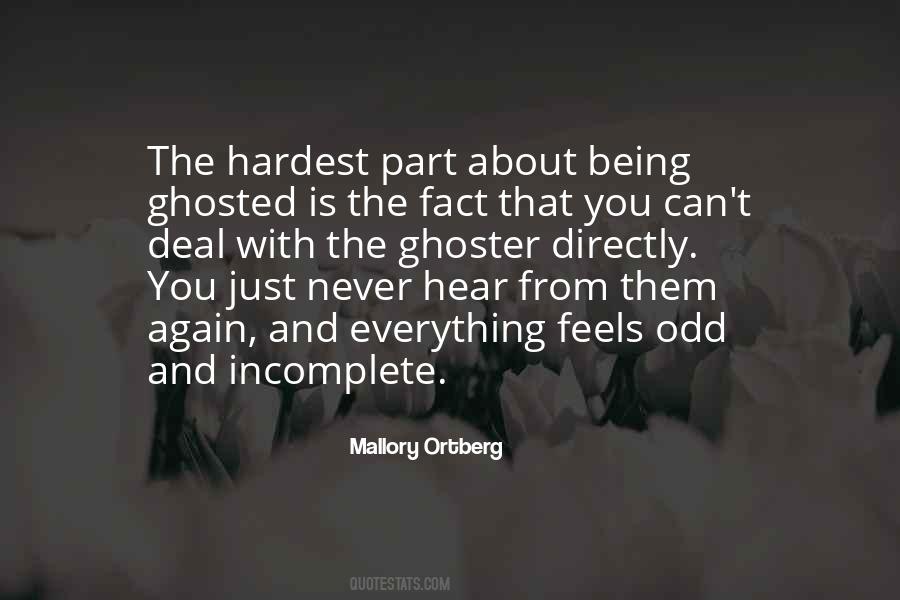 Being Ghosted Quotes #776610