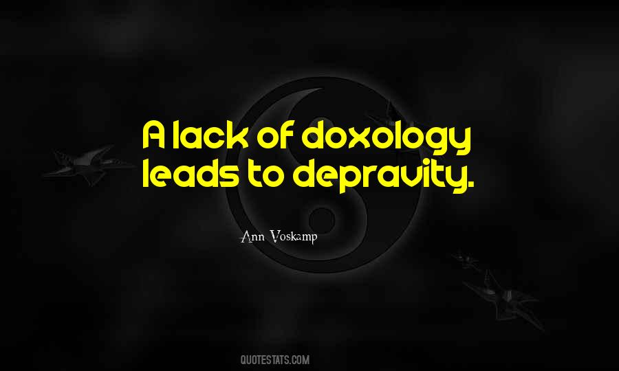 Quotes About Depravity #1063937