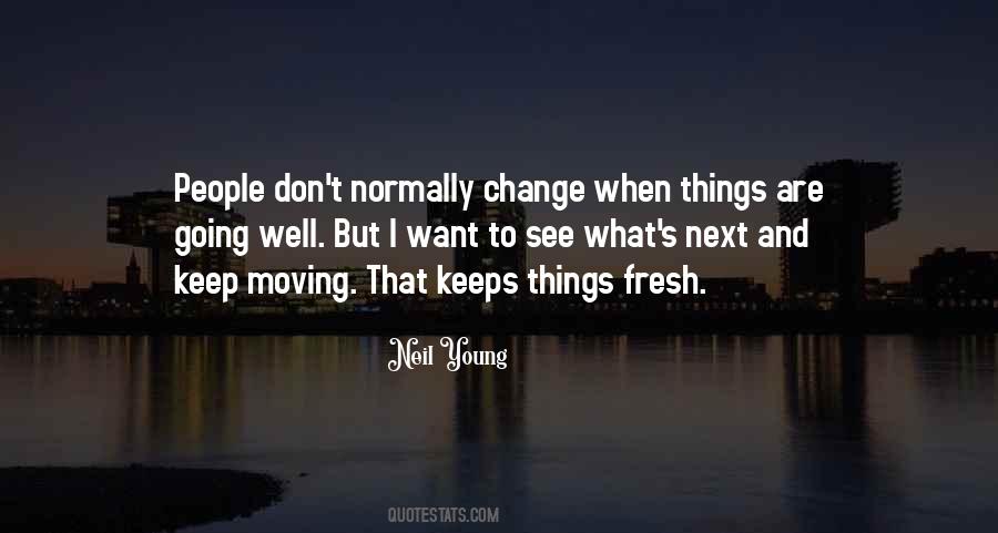 Moving Things Quotes #211029