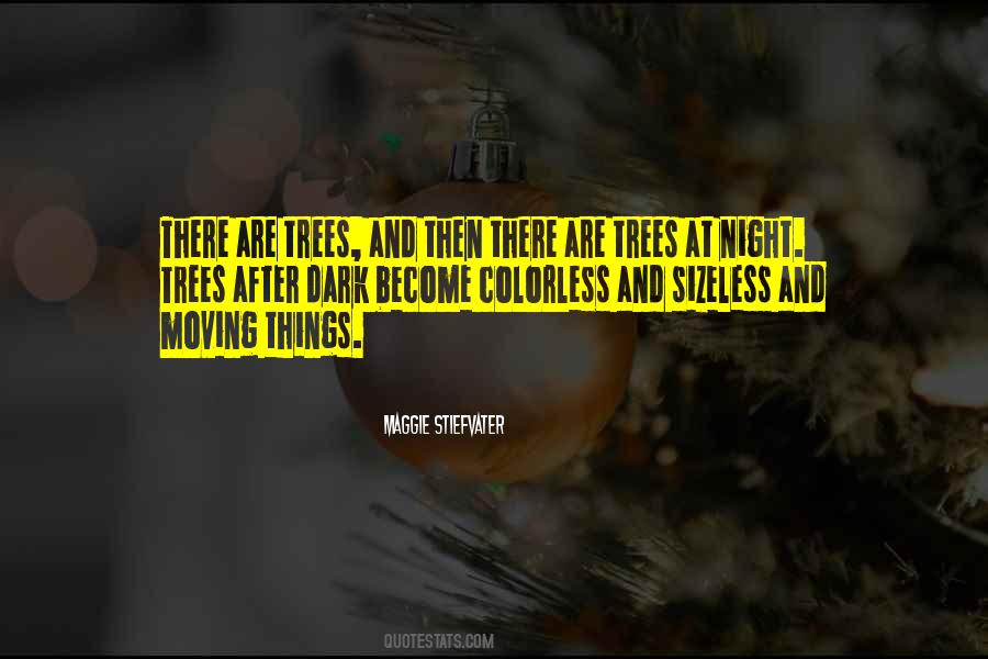 Moving Things Quotes #573110