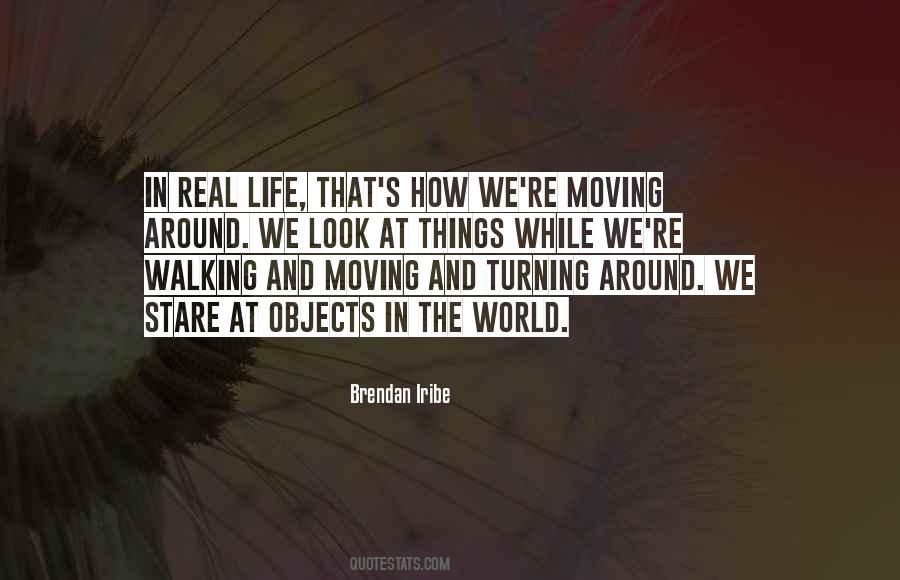 Moving Things Quotes #69387