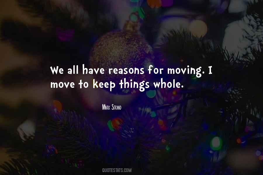 Moving Things Quotes #7923