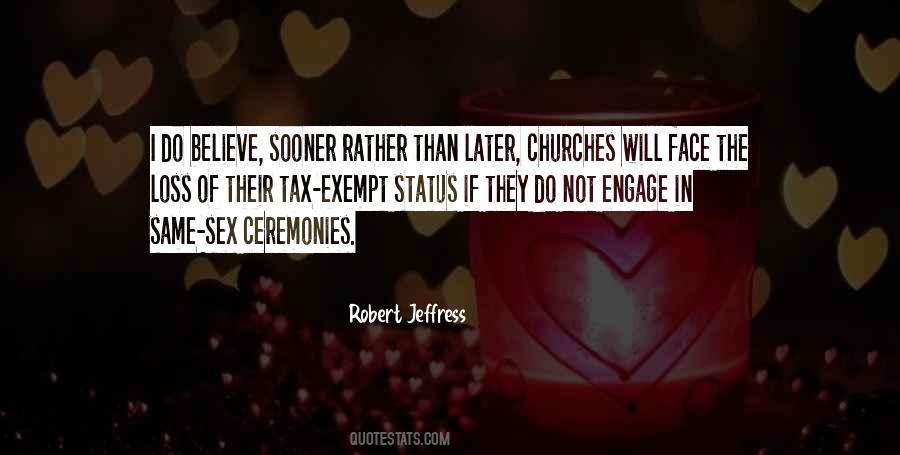 Quotes About Ceremonies #477040