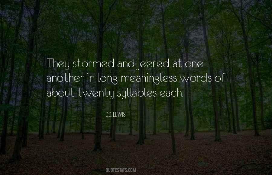 Quotes About Meaningless Words #1279021