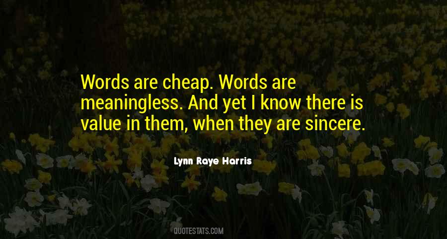 Quotes About Meaningless Words #1493988