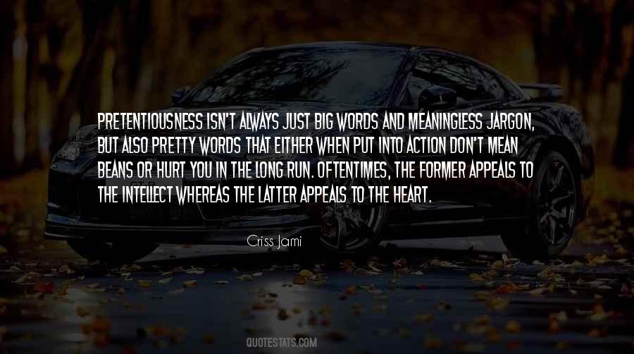 Quotes About Meaningless Words #283881