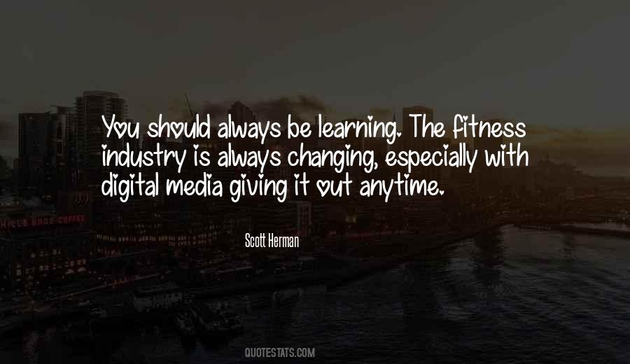 Quotes About Digital Learning #1764954