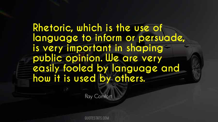 Quotes About Use Of Language #702068