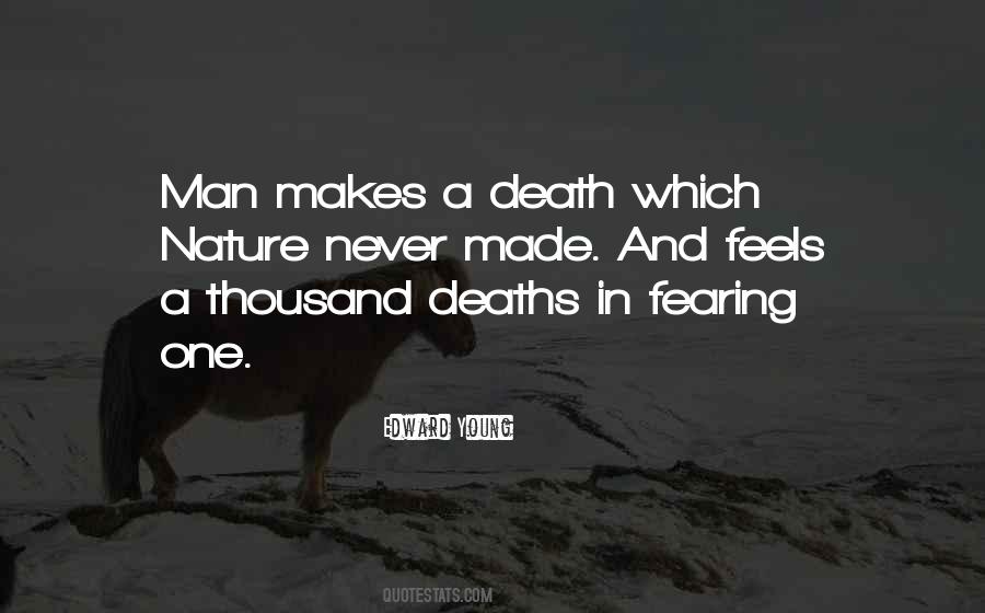 Quotes About Fearing Death #575667