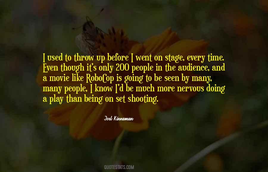 Quotes About Being Nervous #1479226