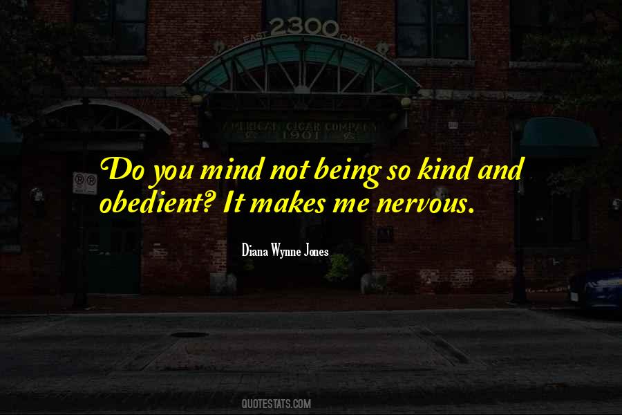 Quotes About Being Nervous #1566150