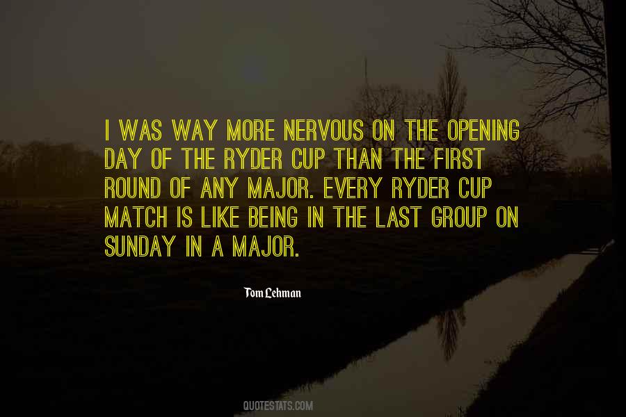 Quotes About Being Nervous #273394