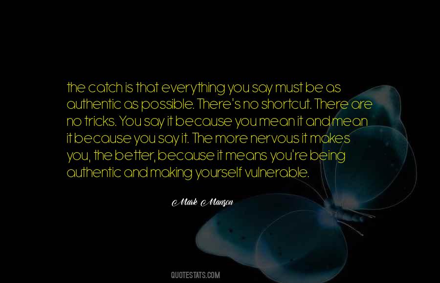Quotes About Being Nervous #341054