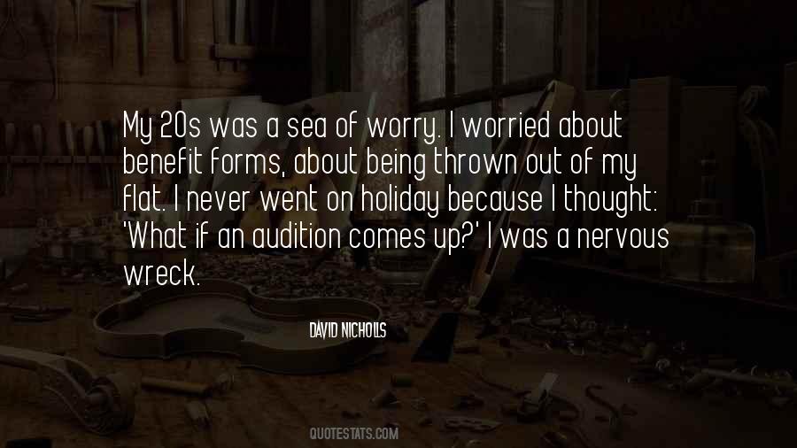 Quotes About Being Nervous #402805