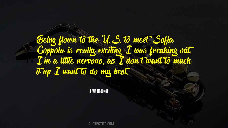 Quotes About Being Nervous #470934