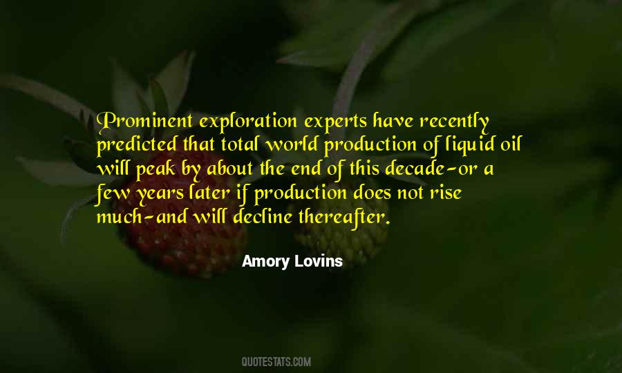 Quotes About Oil Exploration #952936