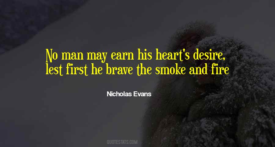 Quotes About Smoke And Fire #1484522