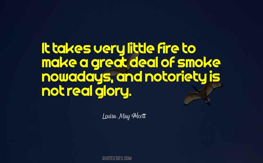 Quotes About Smoke And Fire #1574844