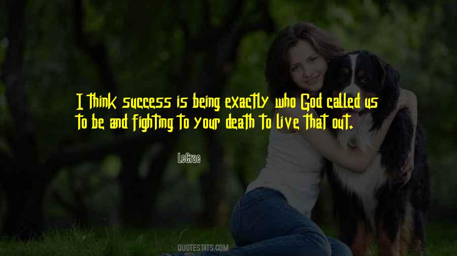 Fighting Death Quotes #1227146