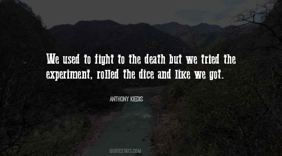 Fighting Death Quotes #1244967