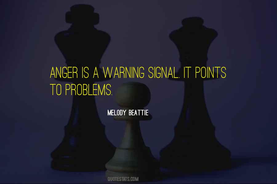 Quotes About Anger Problems #7577