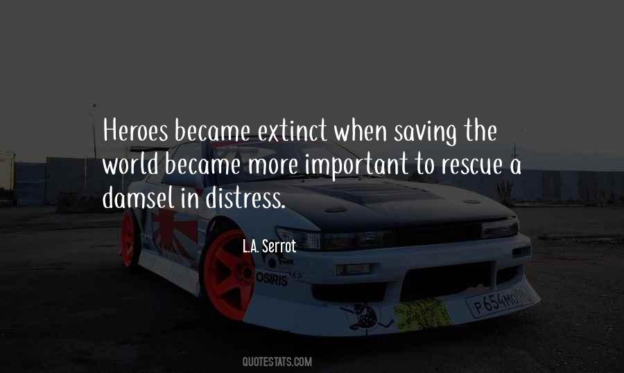 Quotes About Not Saving The World #158158