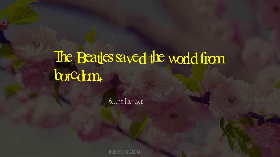 Quotes About Not Saving The World #313415