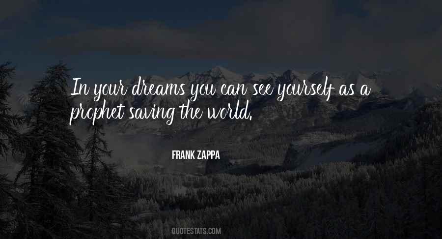 Quotes About Not Saving The World #329596