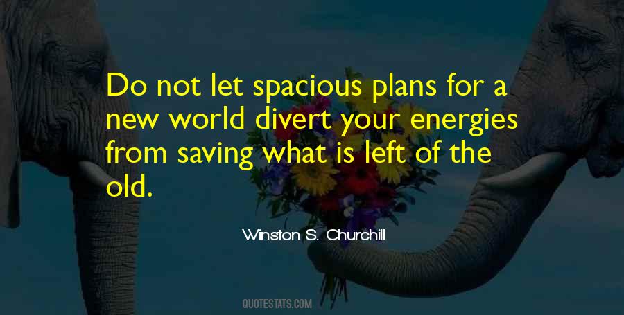 Quotes About Not Saving The World #899181