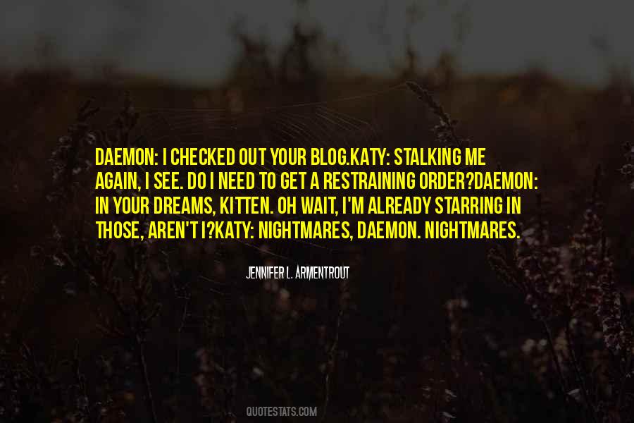 Quotes About Stalking Me #840111