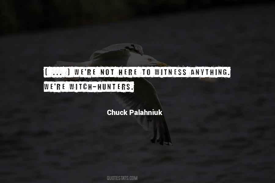 Quotes About Hunters #1025211