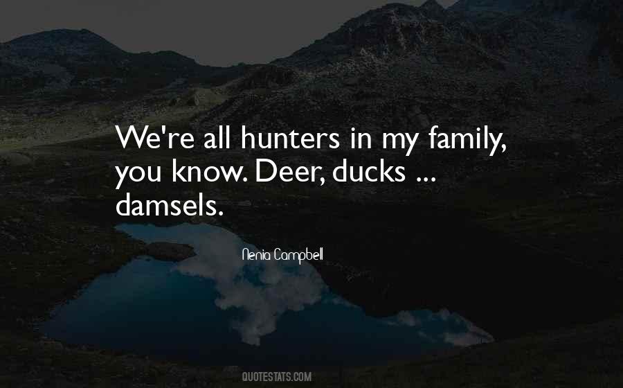 Quotes About Hunters #1059889