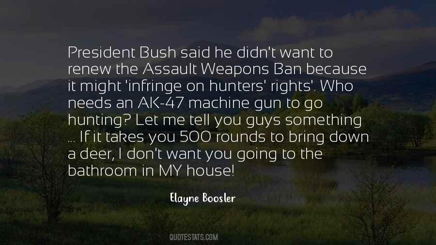 Quotes About Hunters #1142189