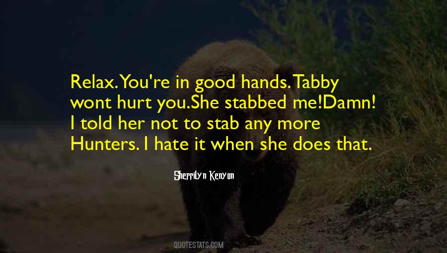 Quotes About Hunters #1191388