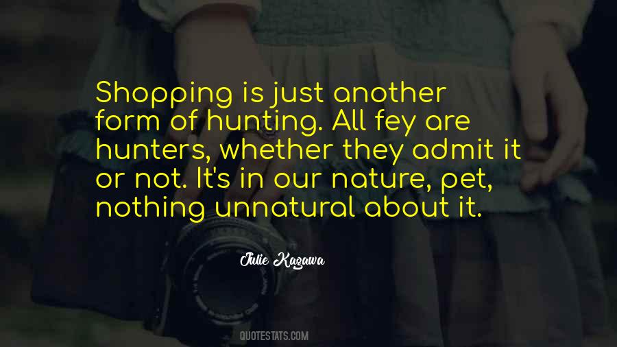 Quotes About Hunters #1294454