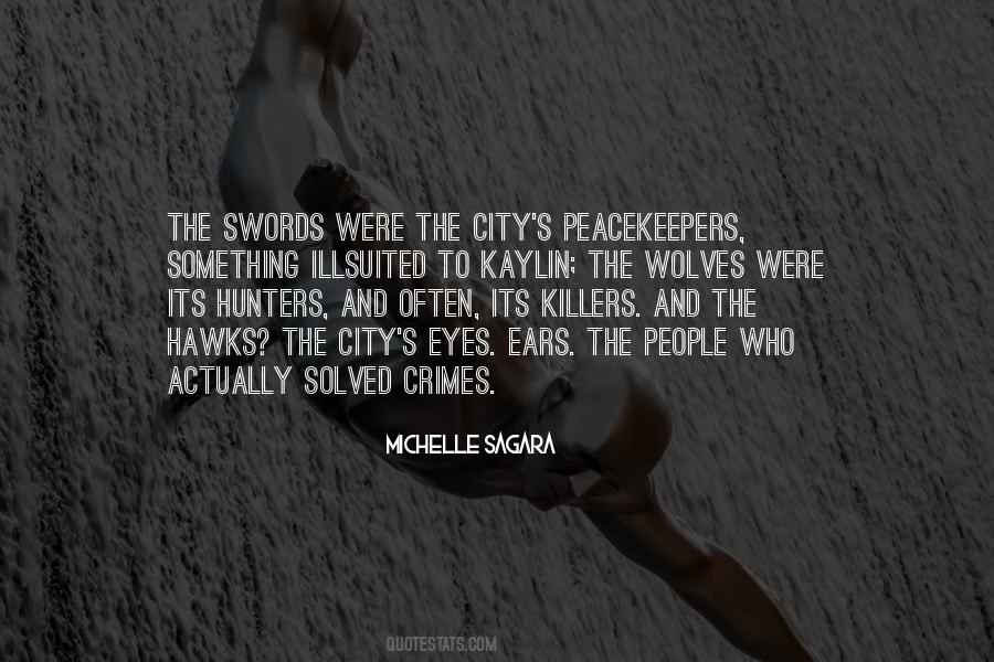 Quotes About Hunters #1306813