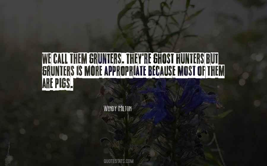 Quotes About Hunters #1581151